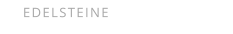 EDELSTEINE